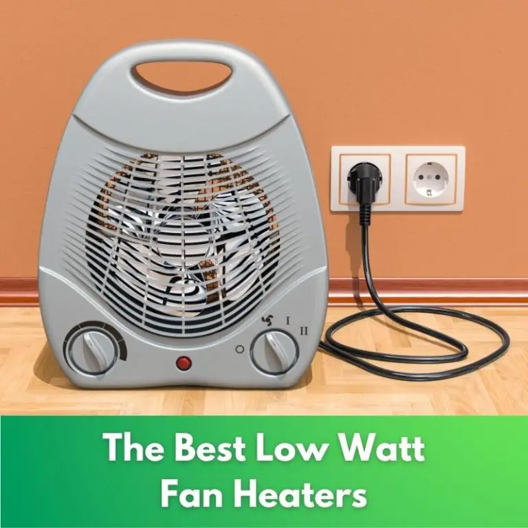 Fan Heaters – Low Watt Appliances