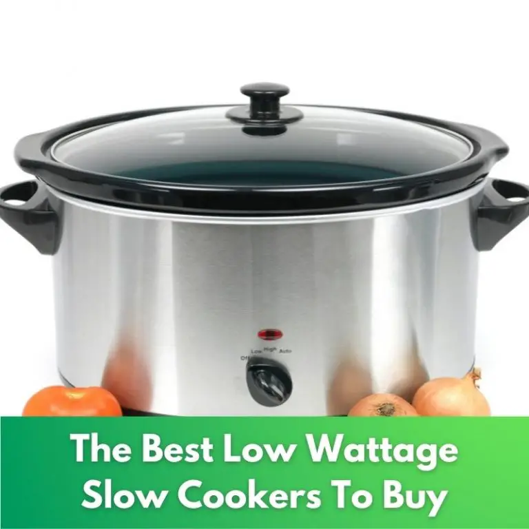 Slow Cookers Low Watt Appliances